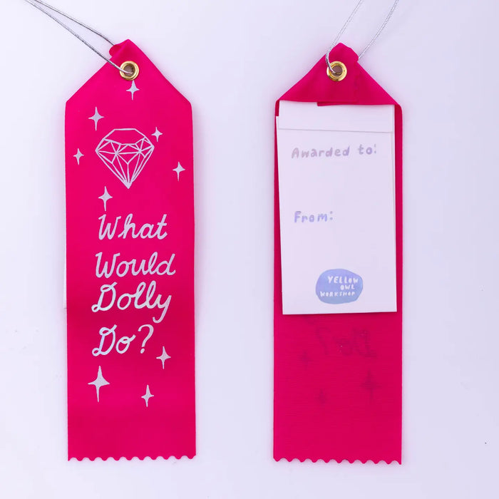 What Would Dolly Do Ribbon