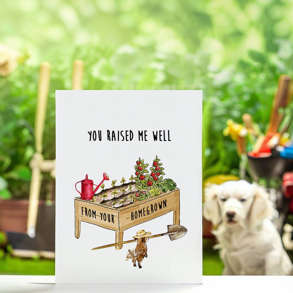 Gardener Raised Homegrown - Funny Mothers Day Card