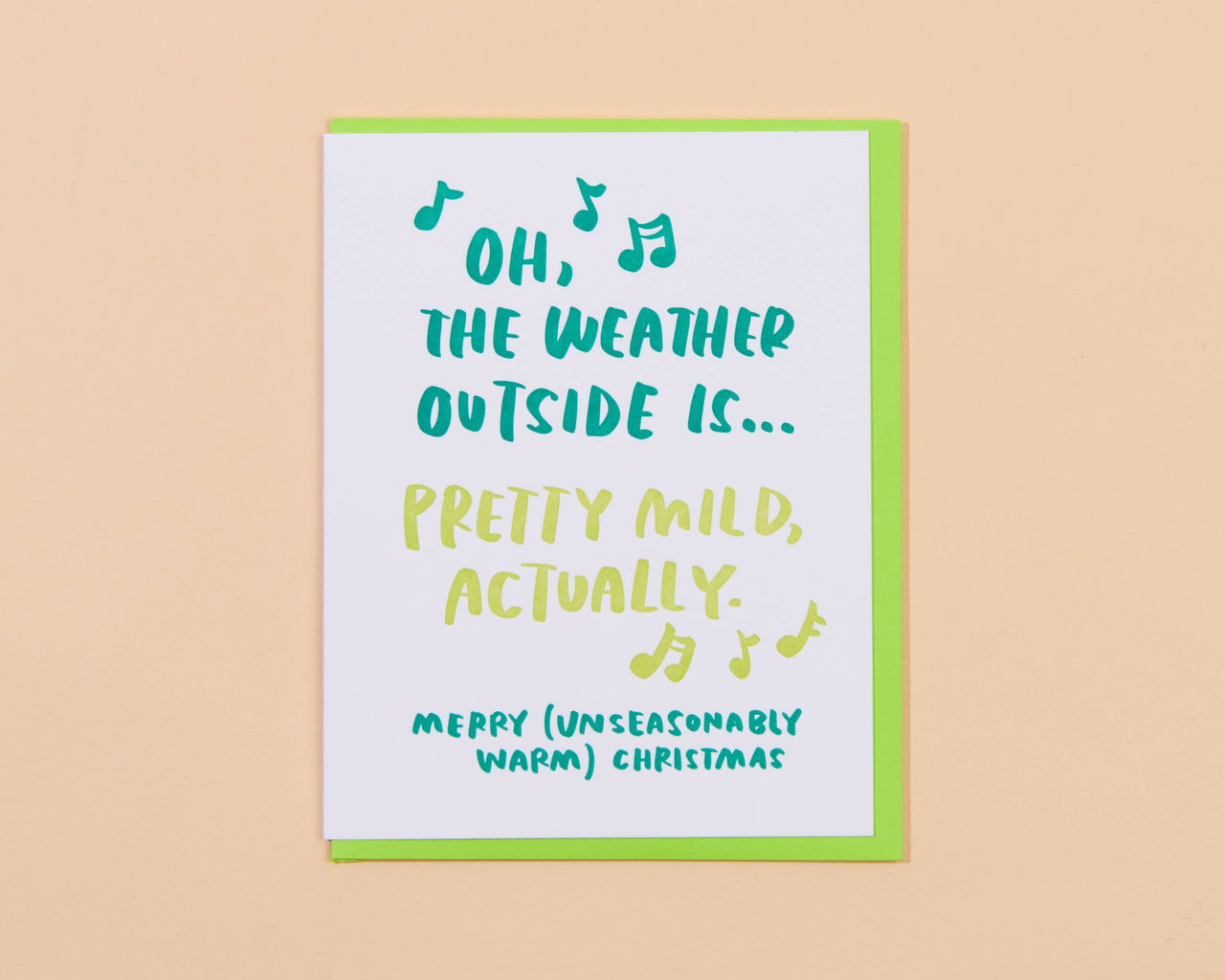Unseasonably Warm Christmas Letterpress Greeting Card- Made in USA