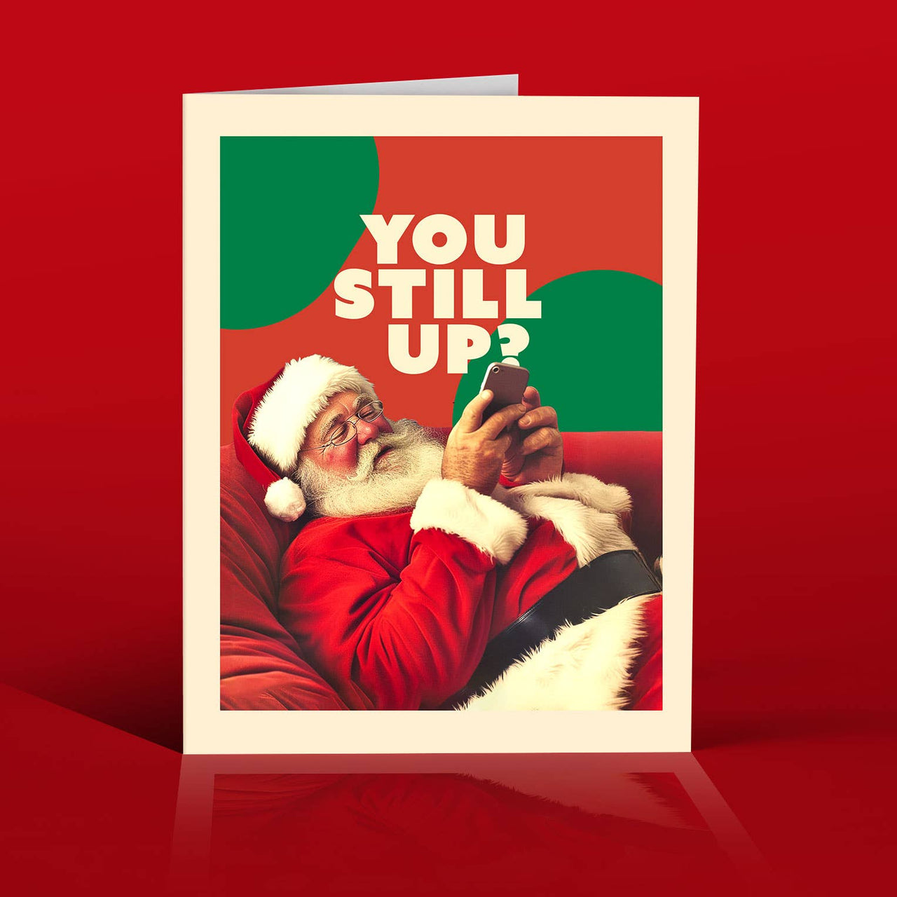STILL UP? christmas card