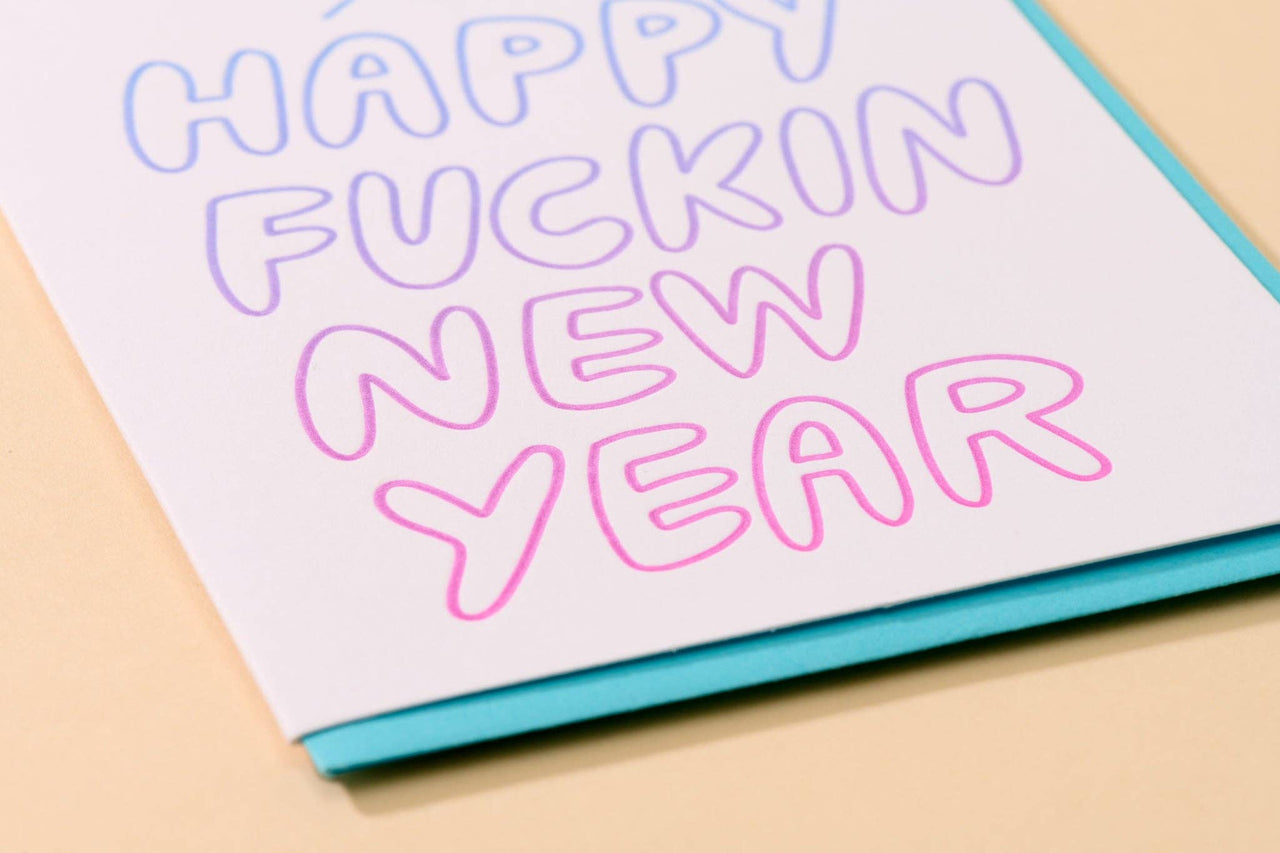 Happy Fuckin New Year Letterpress Card- Made in USA