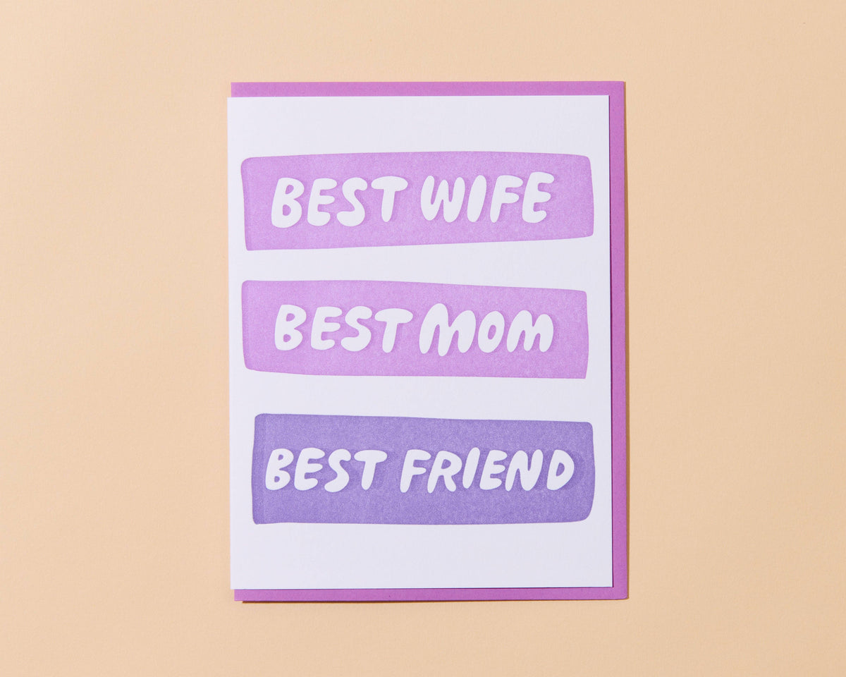 Best Wife/Mom/Friend Mother's Day Letterpress Greeting Card from Partner