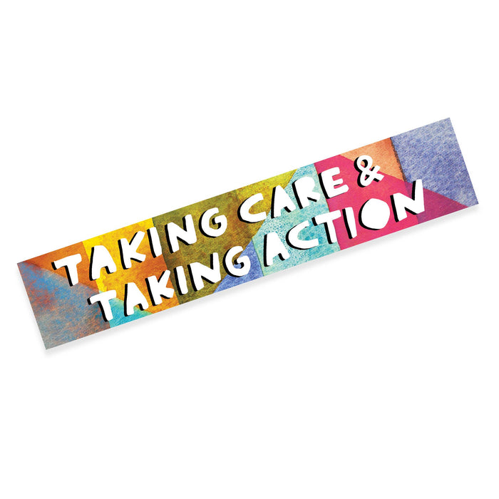 Taking Care + Taking Action - Sticker