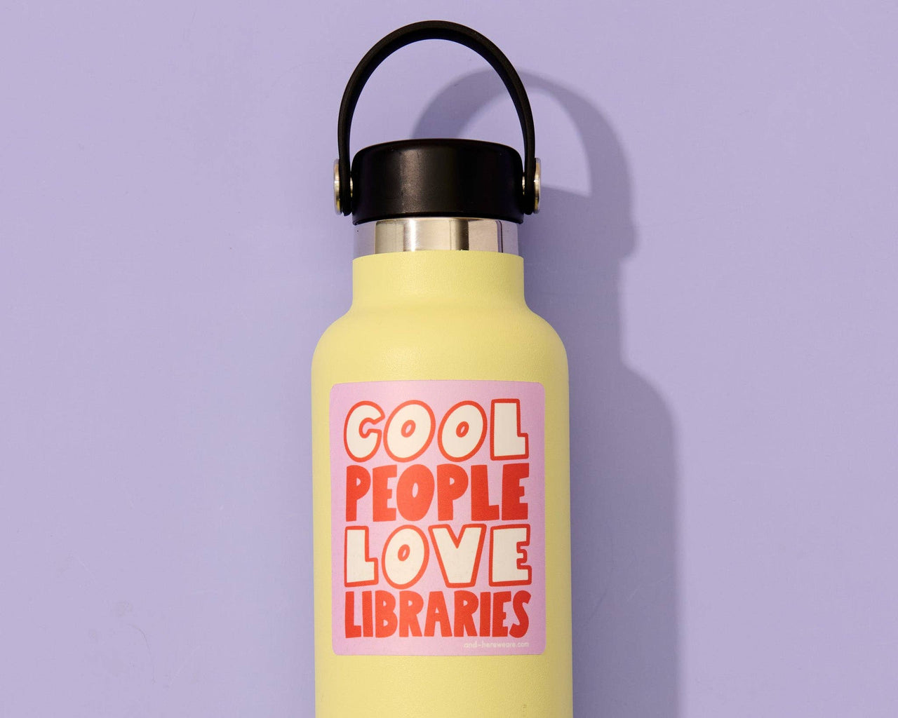 Vinyl Sticker — Cool People Love Libraries — Your Gal Kiwi