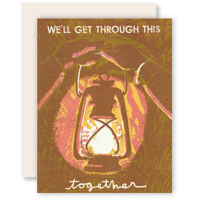 We'll Get Through This Together Encouragement Risograph Card