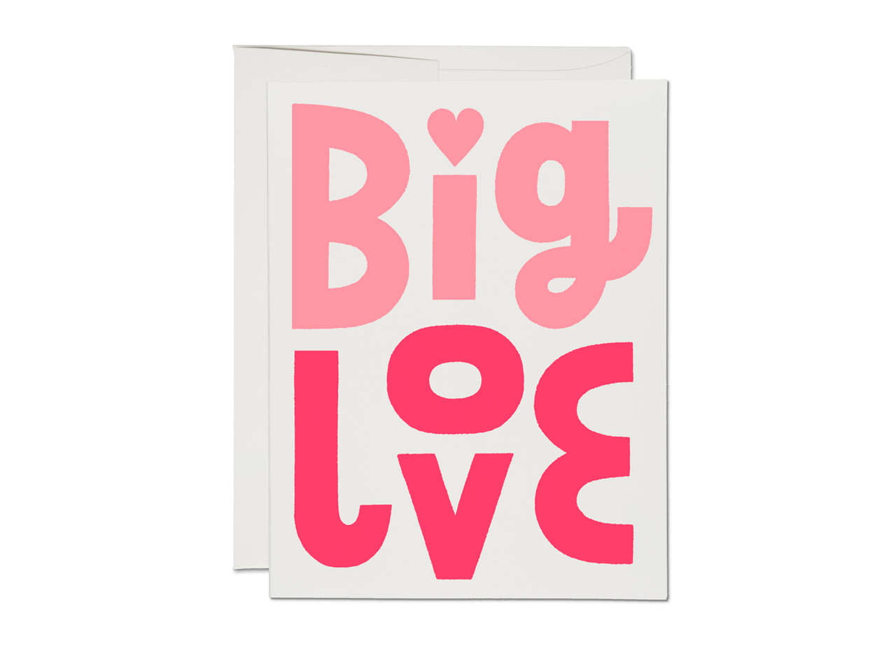 Big Love Valentine's Day greeting card