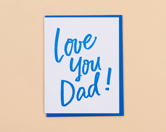 Love You Dad Birthday Letterpress Greeting Card - Father's Day