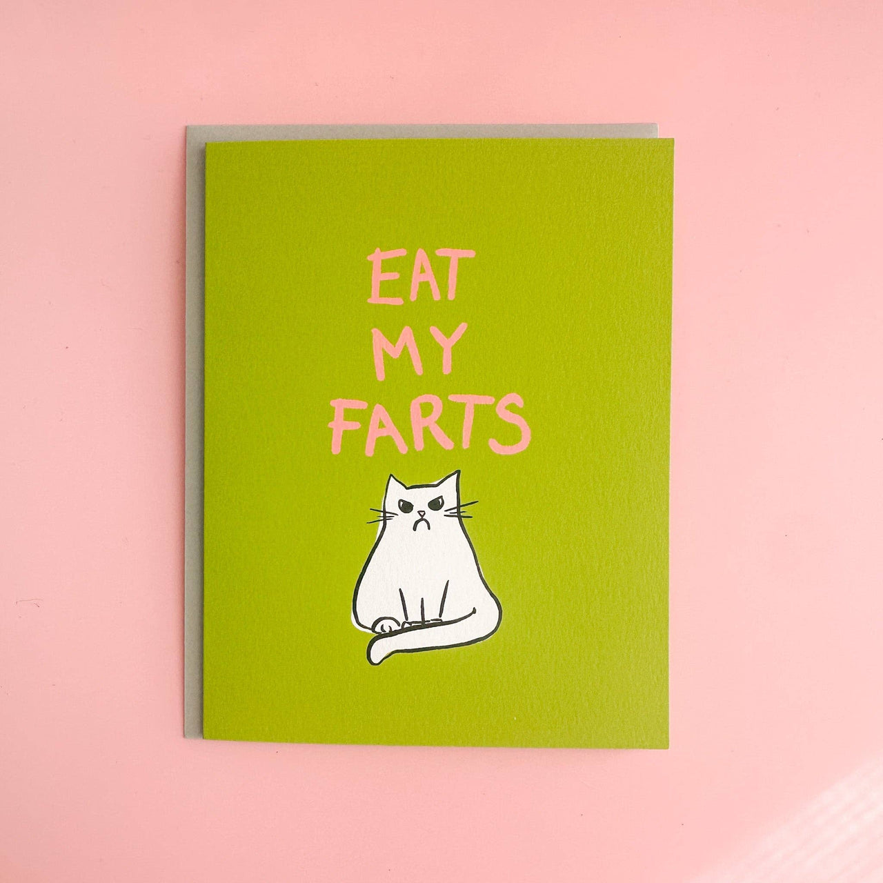 Eat My Farts - Greeting Card
