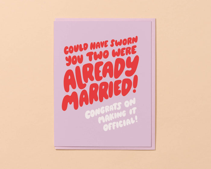 Already Married!? Funny Wedding Card  