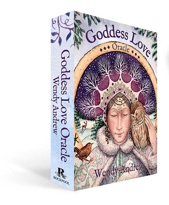 Goddess Love Oracle by Wendy Andrew