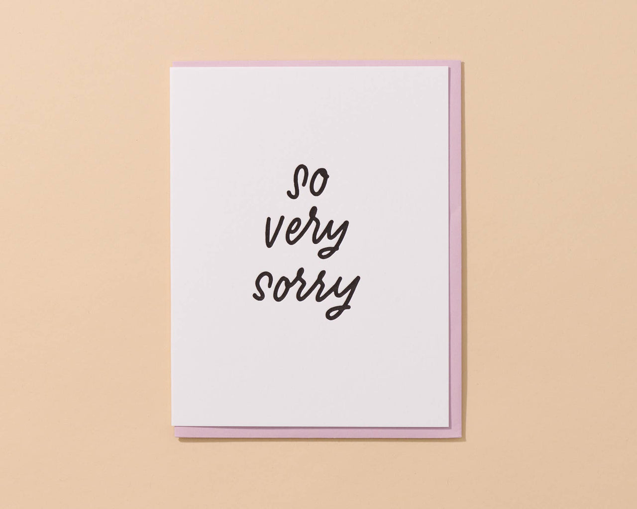 So Very Sorry Letterpress Simple Sympathy Card- Made in USA