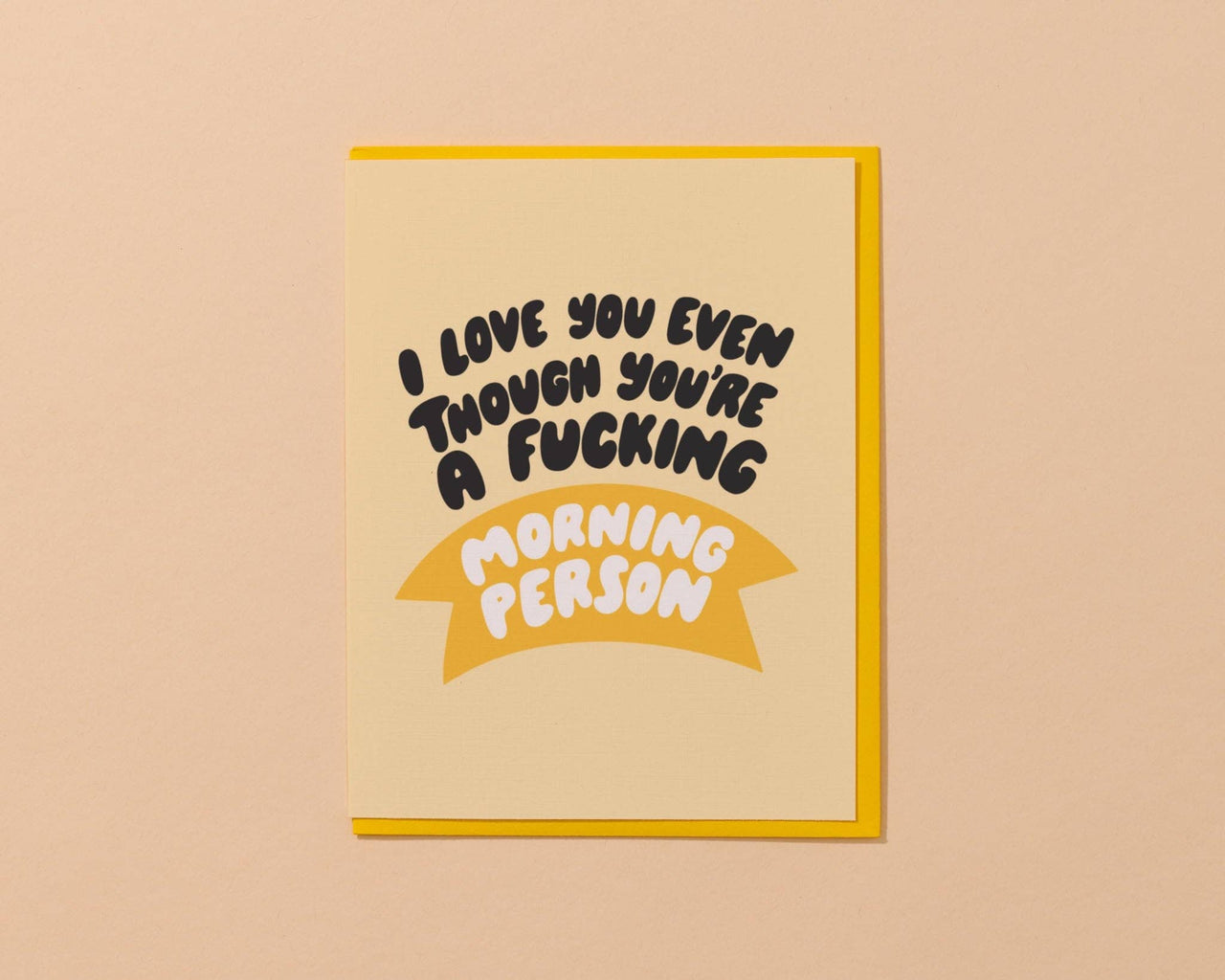 Morning Person Love Card- Easter Spring