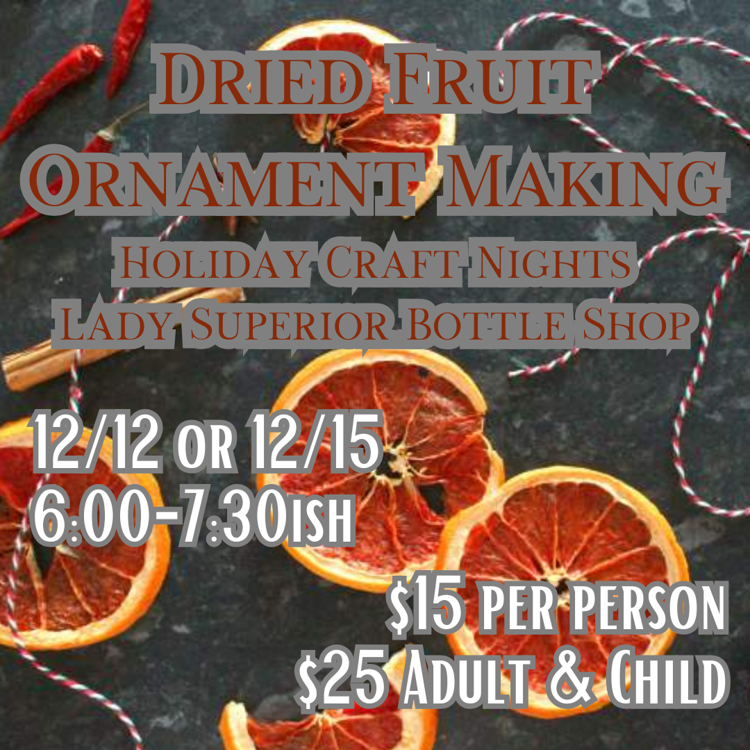 Dried Fruit Ornaments - Craft Night