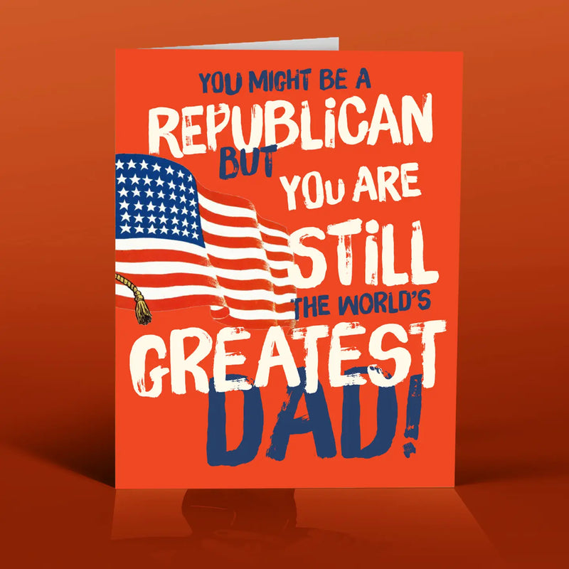 Republican Dad Dad Card