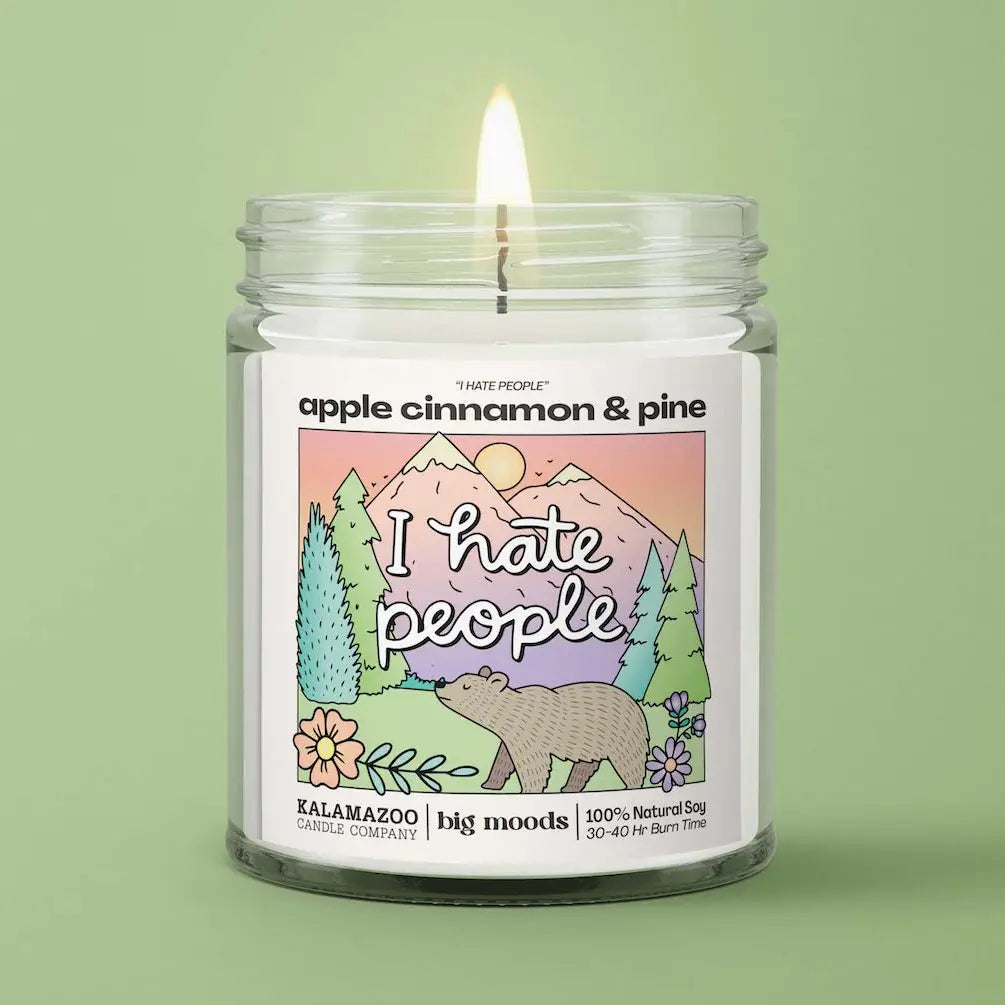 I Hate People Candle | Cinnamon & Pine