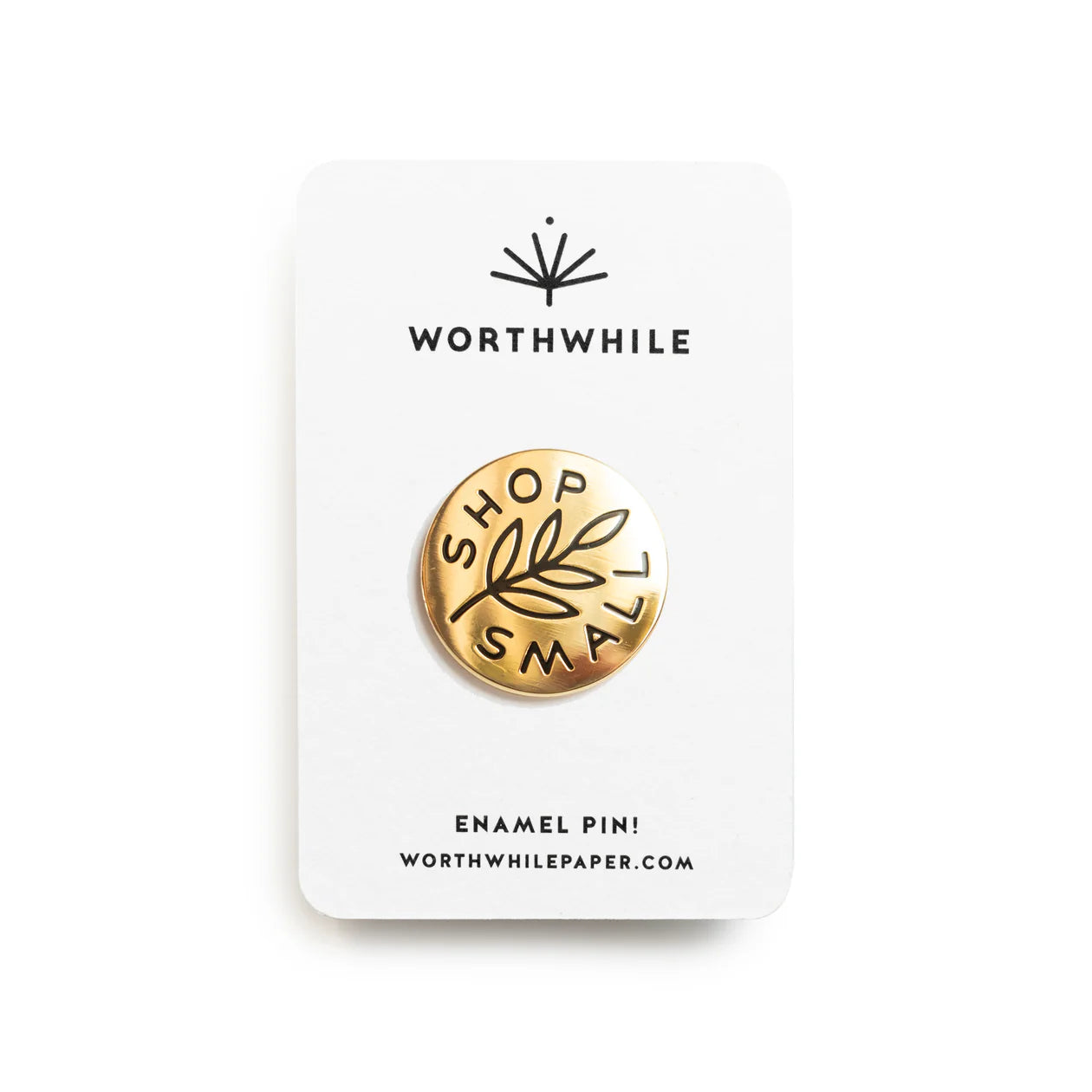 Shop Small Enamel Pin by Worthwhile Paper