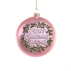 Merry Christmas Bitches Ornament