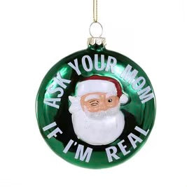 Ask Your Mom Winking Santa Ornament