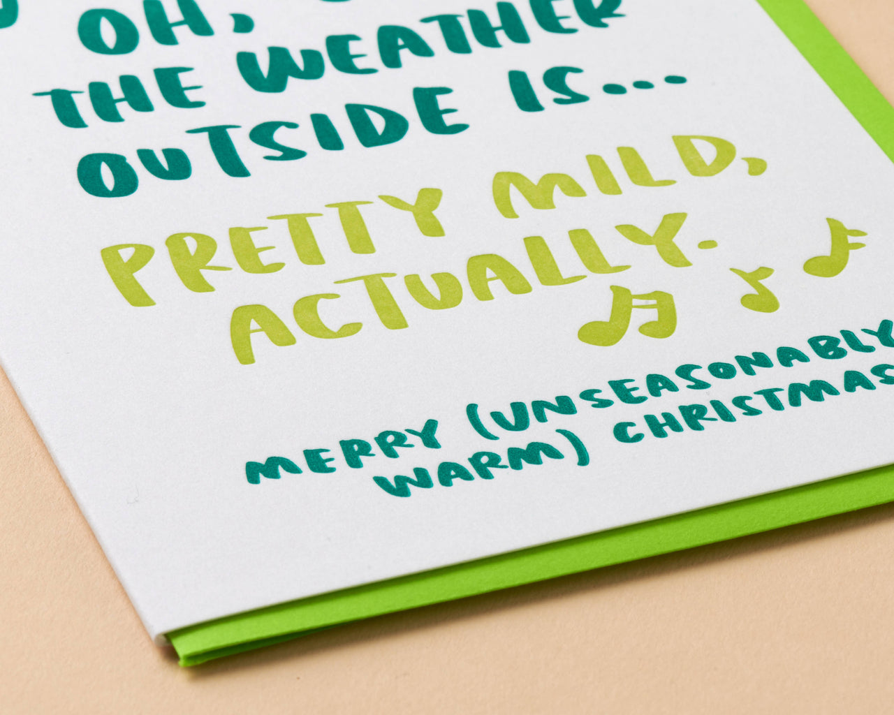 Unseasonably Warm Christmas Letterpress Greeting Card- Made in USA