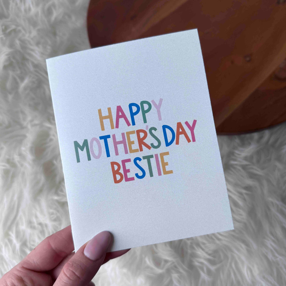 Happy Mother's Day Bestie Card