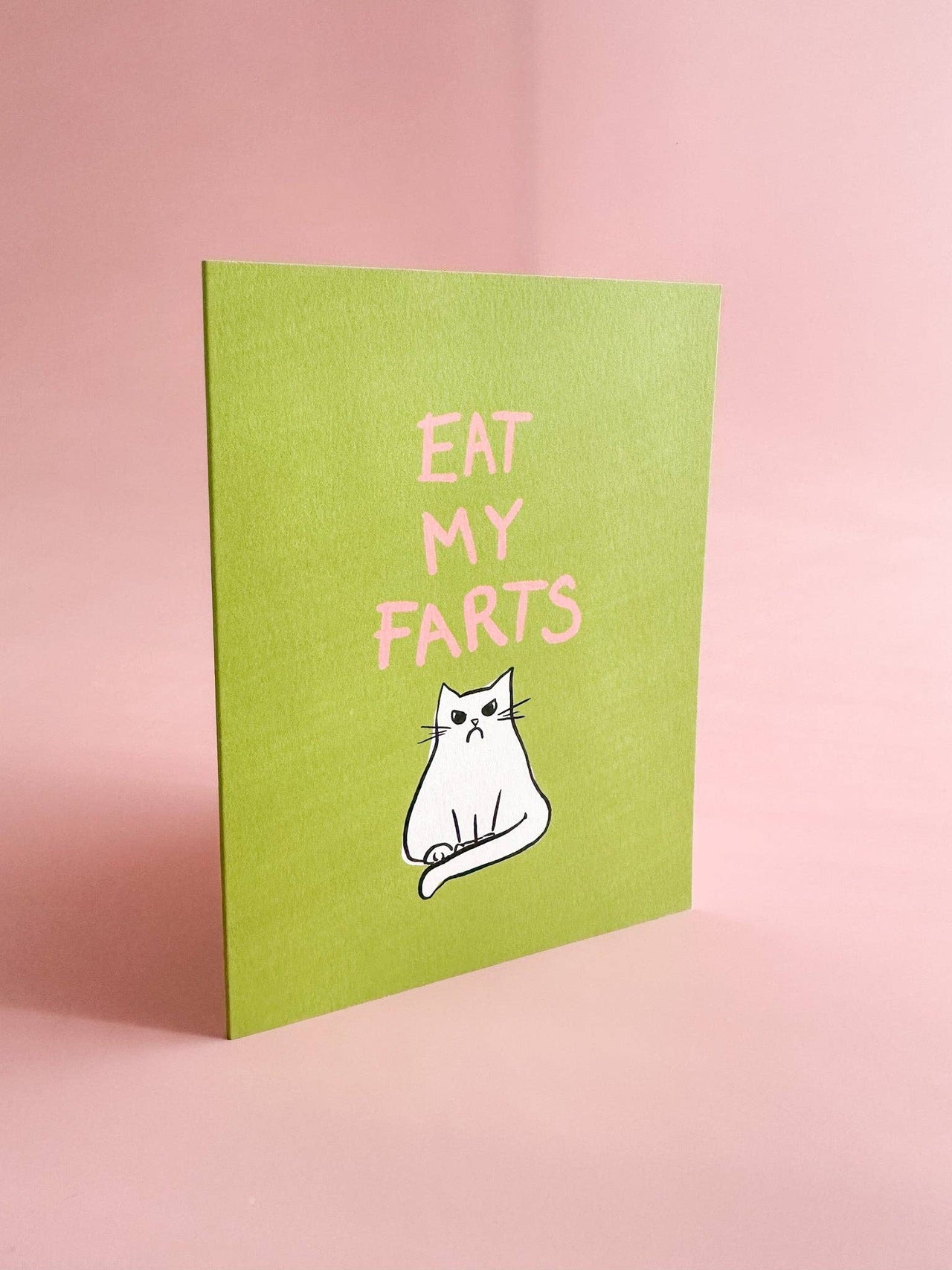 Eat My Farts - Greeting Card
