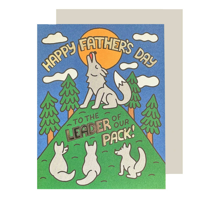 Leader Of Our Pack Father's Day Card