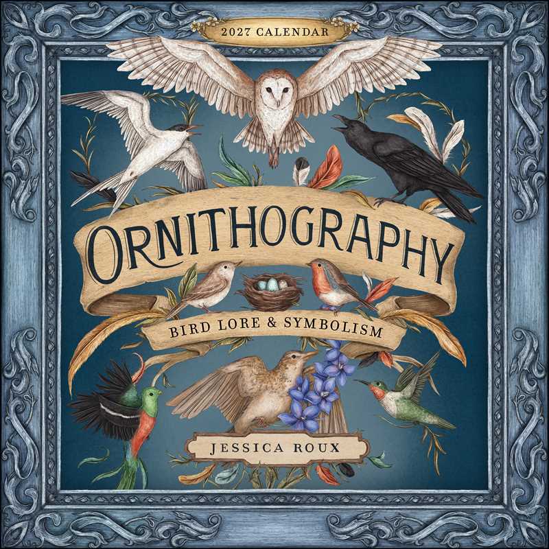 Ornithography 2027 Wall Calendar by Jessica  Roux