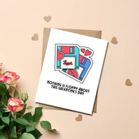 Nothing Is Floppy About This Valentine's Day Card