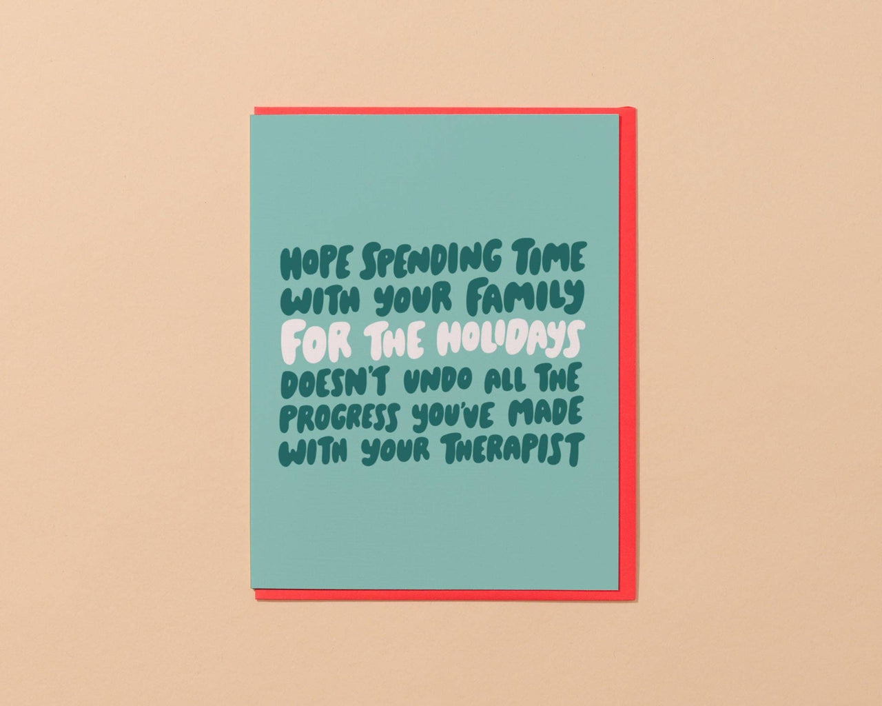 Spending Time with Family Holiday Therapy Card
