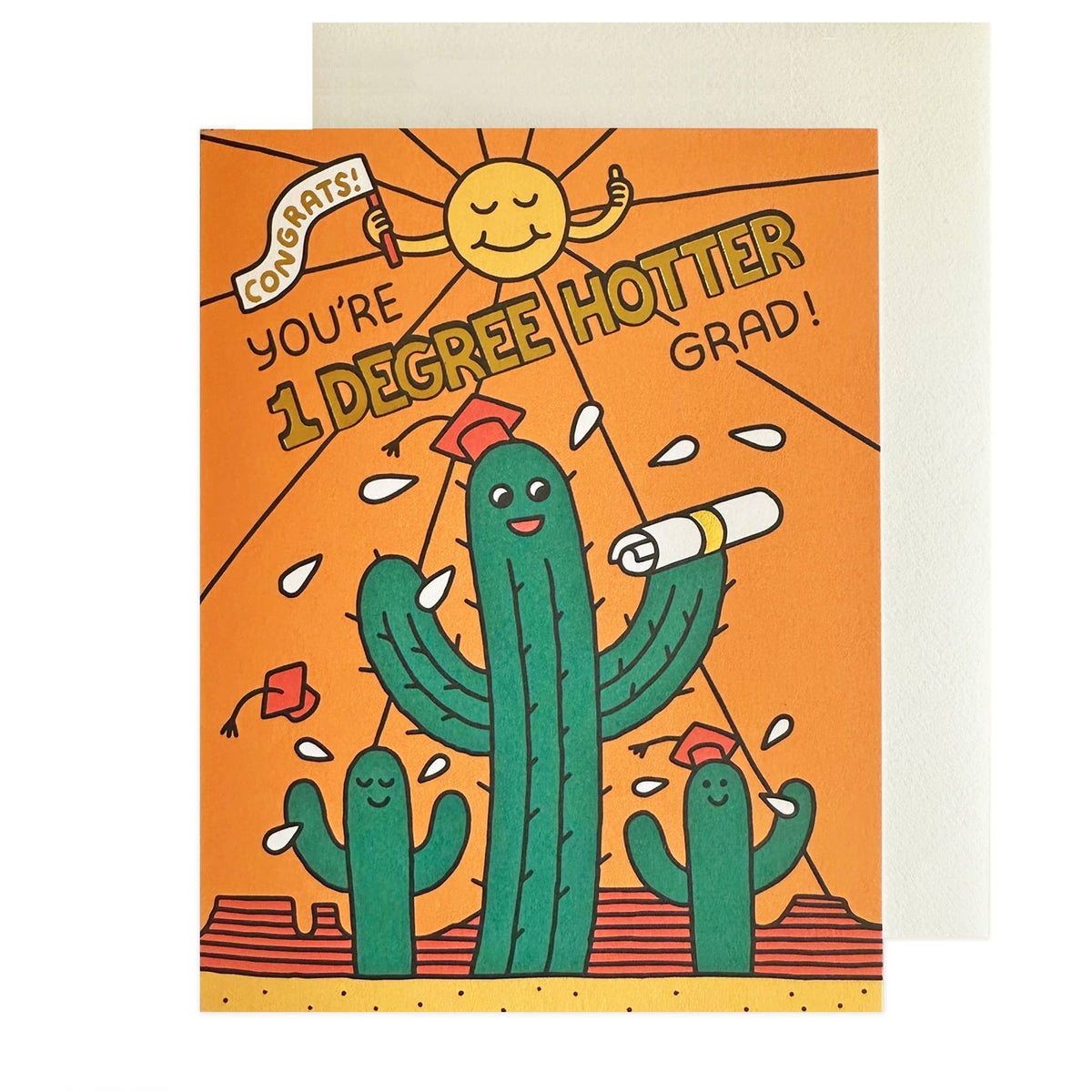 1 Degree Hotter Grad Graduation Card