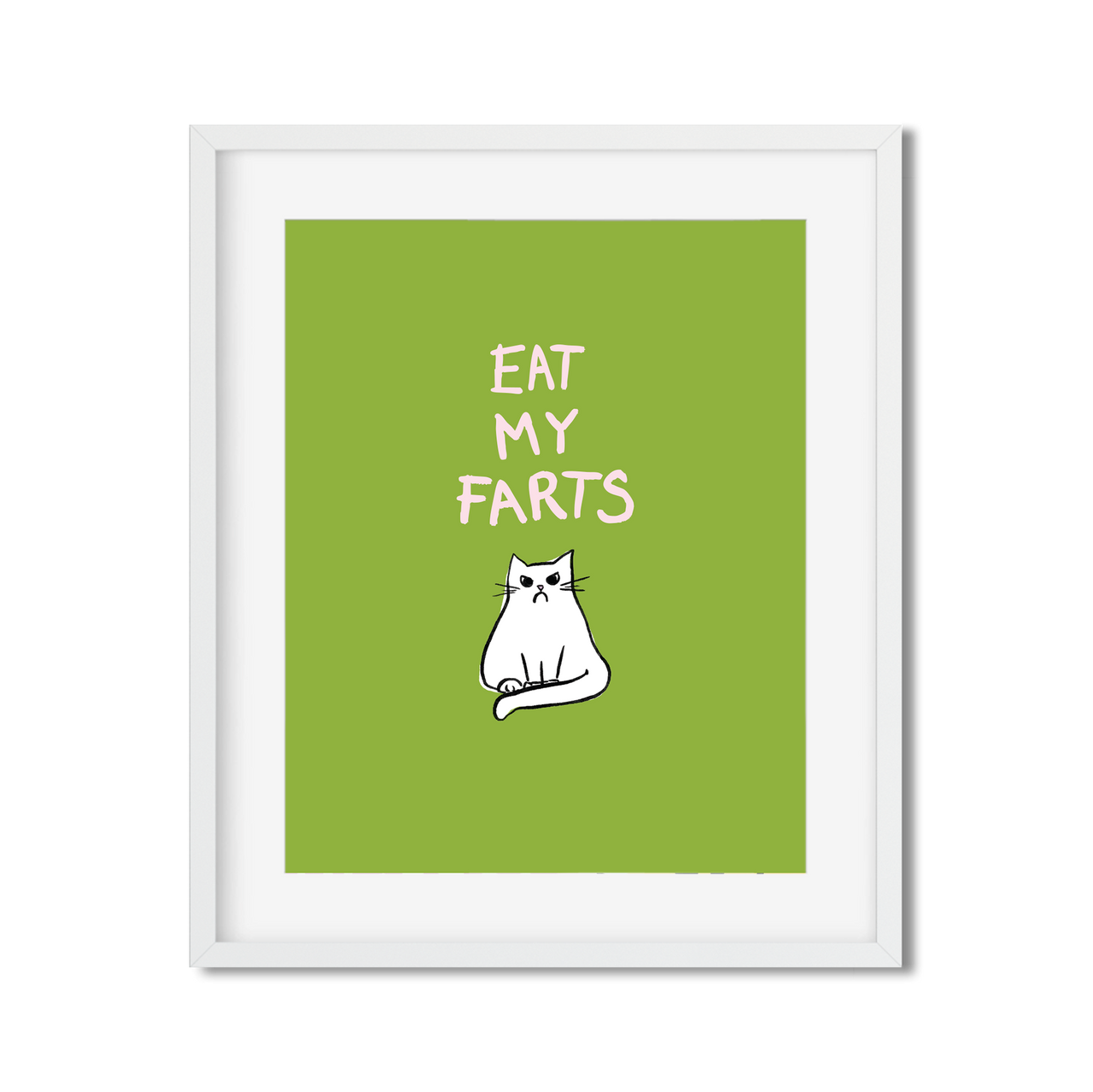 Eat My Farts - Art Print