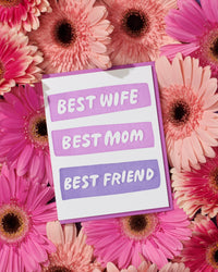 Best Wife/Mom/Friend Mother's Day Letterpress Greeting Card from Partner