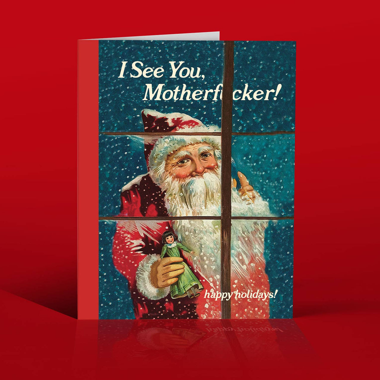 I SEE. YOU MOFO SANTA! christmas card