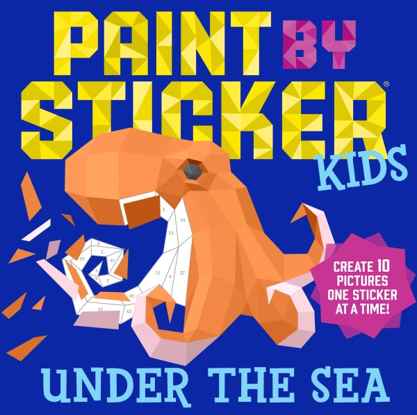 Under the Sea: Paint By Stickers Kids