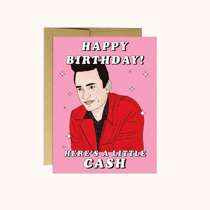 Here’s a Little Cash Birthday Card