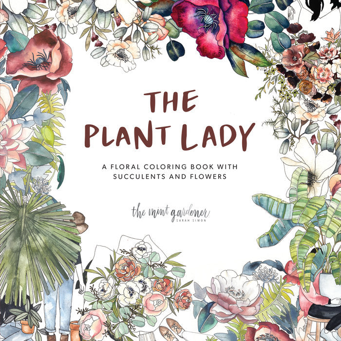 Plant Lady Coloring Book: