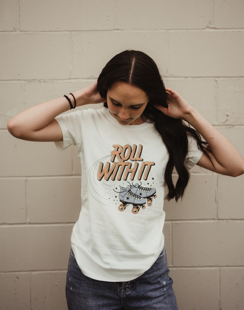 Roll With It Tee