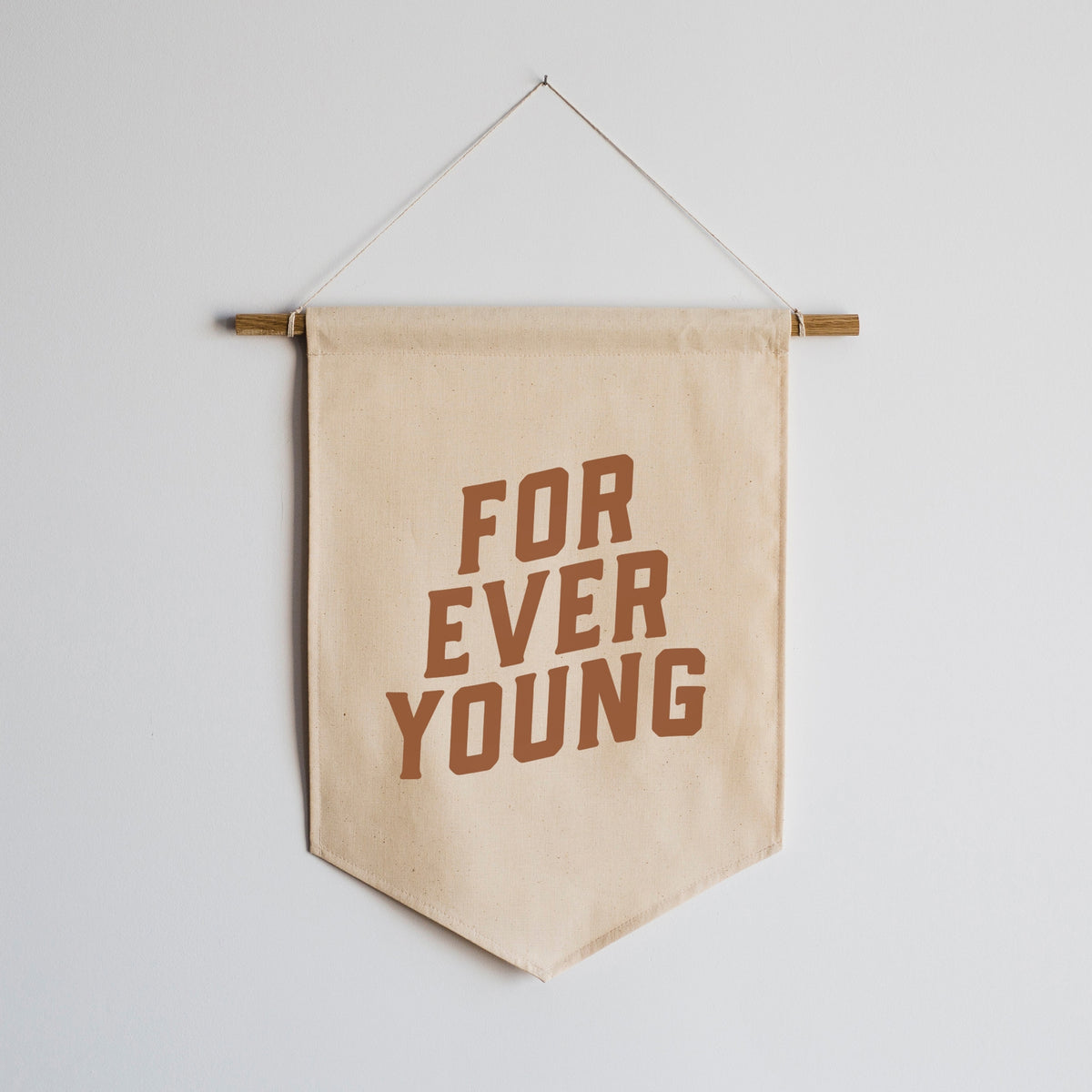 Canvas Banners: Forever Young, Play is Work, Good in the Childhood